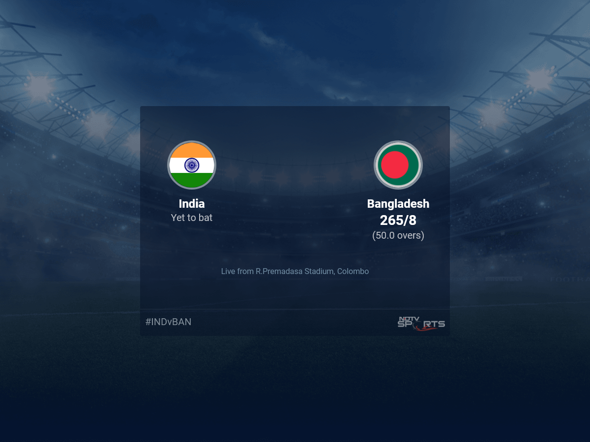 India vs Bangladesh: Asia Cup 2023 Live Cricket Score, Live Score Of Today's Match on NDTV Sports