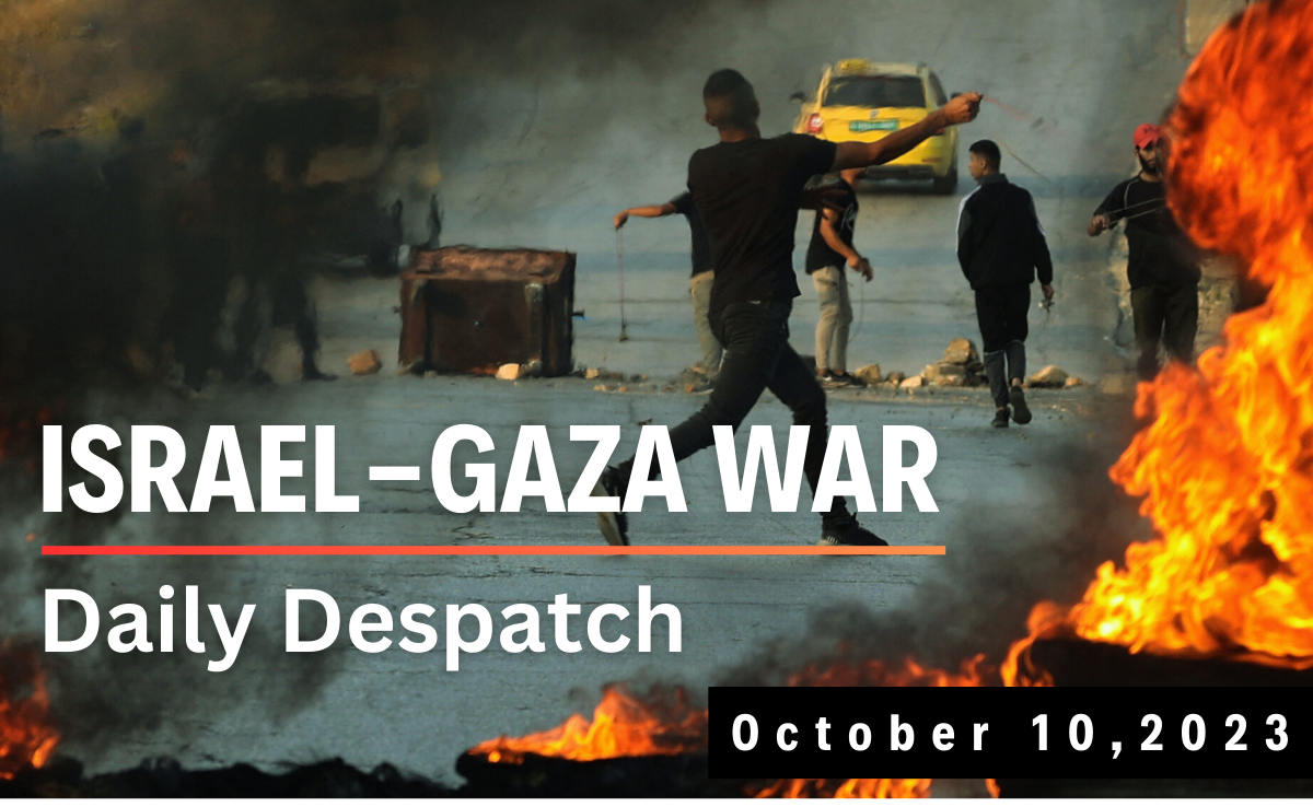 Daily Despatch: A Dramatic Rise In Body Count On Day 3 Of Israel-Gaza Crisis