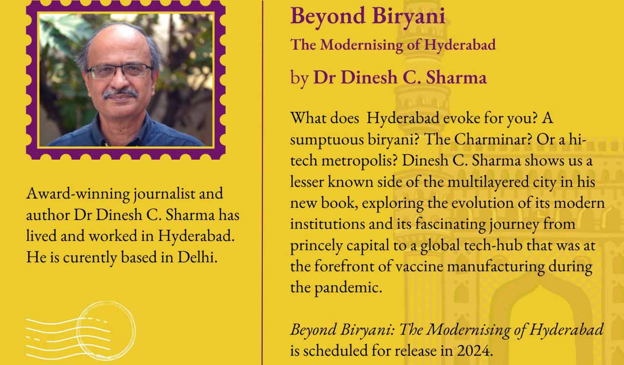 Hyderabad senior journalist announces new book ‘Beyond Biryani’