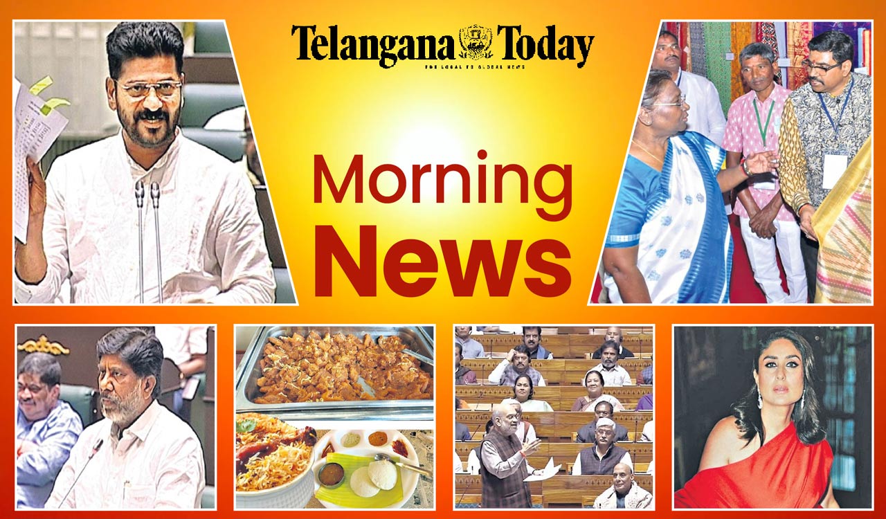 Morning News: Telangana’s Finances By Revanth Reddy, President Draupadi With Pochampally Weavers