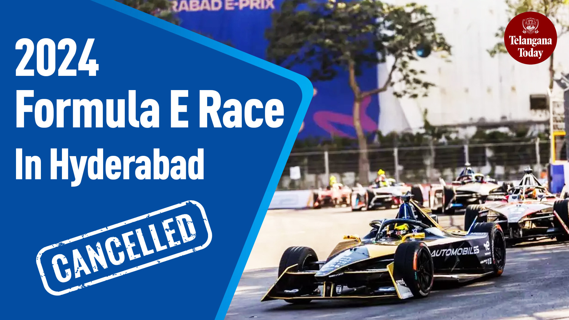 Hyderabad E-Prix 2024: Formula E Race Gets Cancelled In The City | Hyderabad News Today