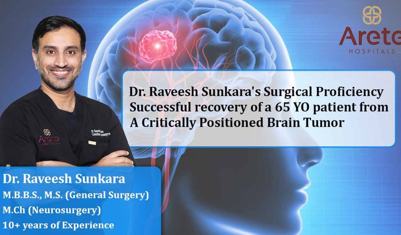 Dr. Raveesh Sunkara’s Surgical Proficiency: Successful Recovery of a 65 YO patient from a Critically Positioned Brain Tumor