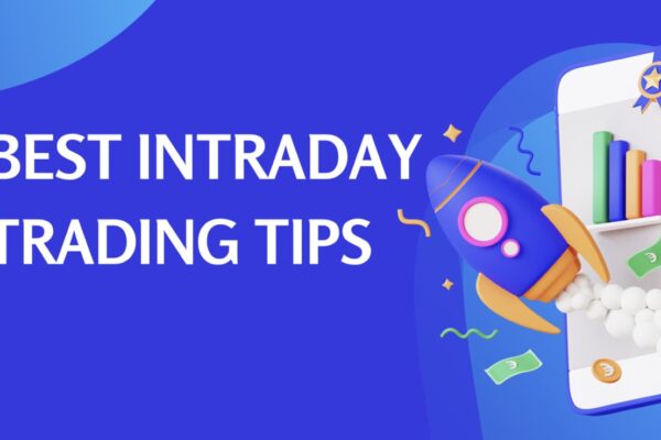 Best Intraday Trading Tips to Follow