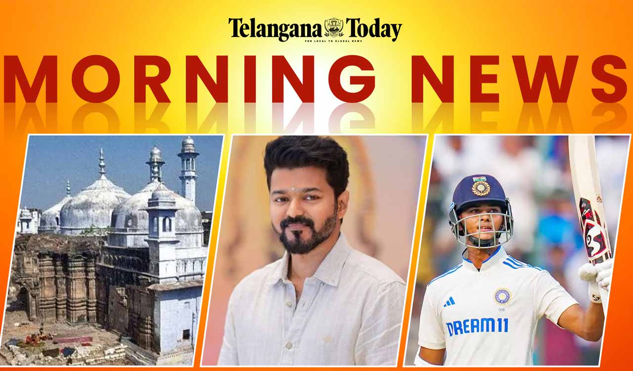 Morning News Today:Puja in Gyanvapi Mosque, Thalapathy Vijay into Politics, Yashasvi Jaiswal Century